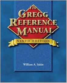 The Gregg Reference Manual Spiral W Flap William Sabin