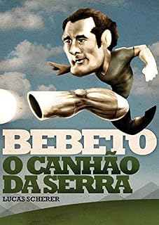 Livro Bebeto: O Canhão da Serra