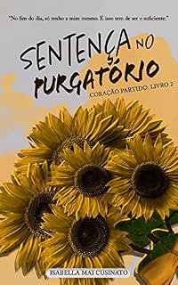 Livro Sentença no Purgatório (Coração Partido Livro 2)