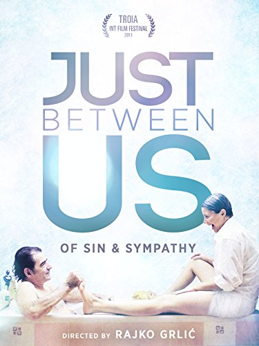 Just Between Us