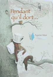 Pendant qu'il dort
