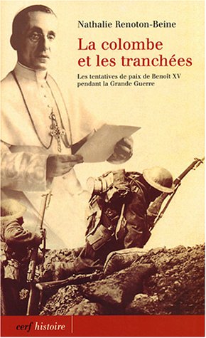 La  colombe et les tranchées
