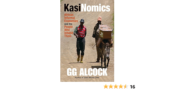 Amazon.com: Kasinomics: African Informal Economies and the People ...