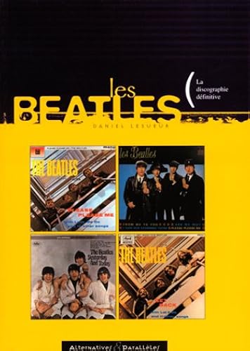 Download Les Beatles : La Discographie définitive PDF