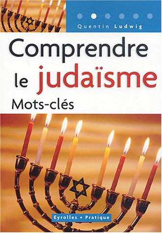 Comprendre le judaïsme