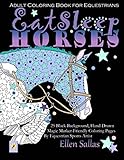 EAT SLEEP HORSES Adult Coloring Book for Equestrians by Ellen Sallas