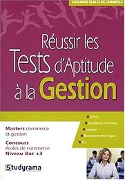 Réussir les tests d'aptitude à la gestion