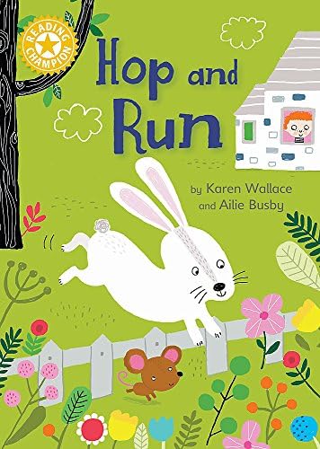 Hop and Run: Independent Reading Yellow 3 (Reading Champion)
