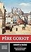 Pere Goriot (Norton Critical Editions) by 