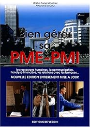 Comment bien gérer sa PME-PMI
