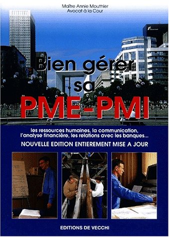 Comment bien gérer sa PME-PMI