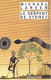 Le  serpent de Sydney