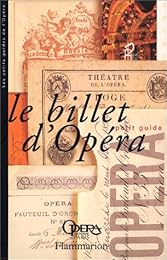 Le  billet d'opéra