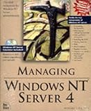 Managing Windows Nt Server 4 by 
