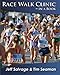 Race Walk Clinic in a Book