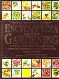 The RHS Encyclopedia of Gardening ~ The Definitive Practical Guide to Gardening Techniques, Planning & Maintenance, & to Growing Flowering Plants, Fruits, & Vegetables (Royal Horticultural Society)