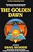The Golden Dawn: The Original Account of the Teachings, Rites & Ceremonies of the Hermetic Order (Ll by Israel Regardie