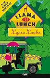 Llama for Lunch by 