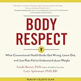 Body Respect: What Conventional Health Books Get