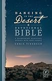 Dancing in the Desert Devotional Bible NLT: A Refreshing Spiritual Journey with God's People (Dancing Desert: Full Size)