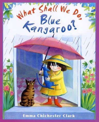 What Shall We Do, Blue Kangaroo? Hardcover – May 13, 2003