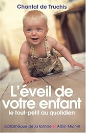 L' éveil de votre enfant