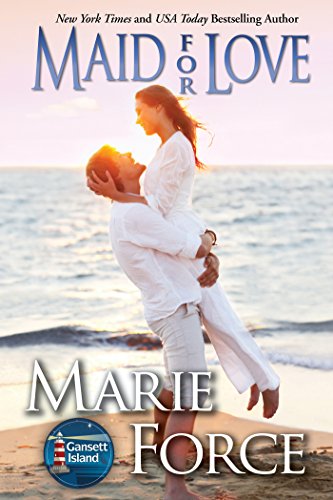 Maid for Love (Gansett Island, #1)
