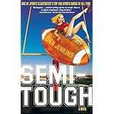 Semi-Tough: A Novel
