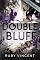 Livro Double Bluff: Um Mistério Romântico de Harém Reverso