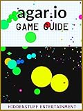 AGAR.IO GAME GUIDE: Beat Levels and Get the High Score!