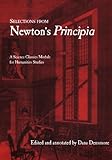 Selections from Newton's Principia by Isaac Newton, Dana Densmore