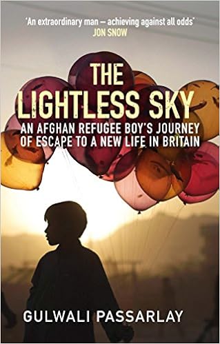 The Lightless Sky An Afghan Refugee Boy S Journey Of Escape To A New Life In Britain 9781782398448 Books Amazon Com