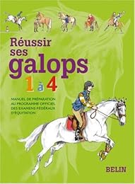 Réussir ses galops 1 à 4