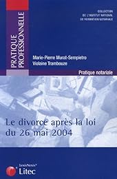 Le  divorce après la loi du 26 mai 2004