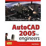 AutoCAD 2005 for Engineers
