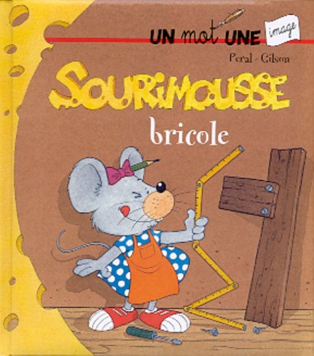 Sourimousse bricole