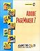 Adobe® PageMaker® 7 by