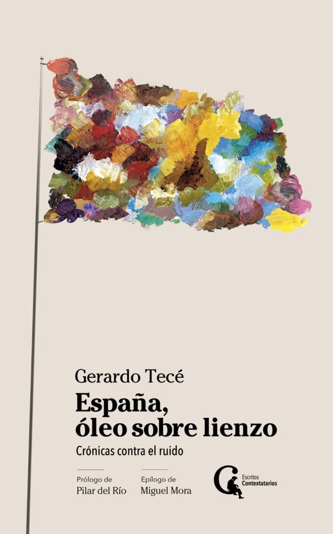 ESCRITOS CONTEXTATARIOS España, óleo sobre lienzo