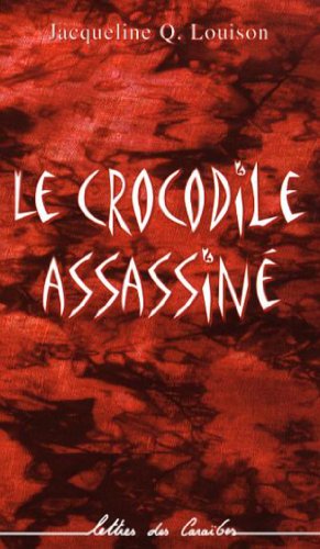 Le  crocodile assassiné