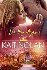 See You Again: A Small Town Southern Romance (Wishful Romance Book 8)