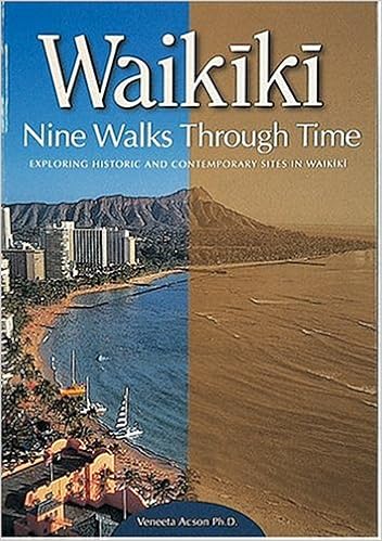 Waikiki: Nine Walks Through Time, by Veneeta Acson