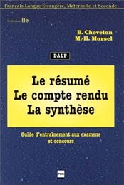 Le  résumé, le compte-rendu, la synthèse