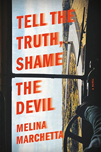 Tell the Truth, Shame the Devil by [Marchetta, Melina]