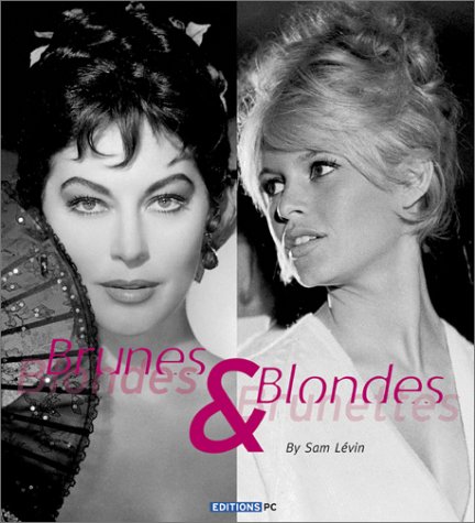 Brunes & blondes