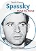 Spassky: Move by Move (Everyman Chess) by Zenón Franco