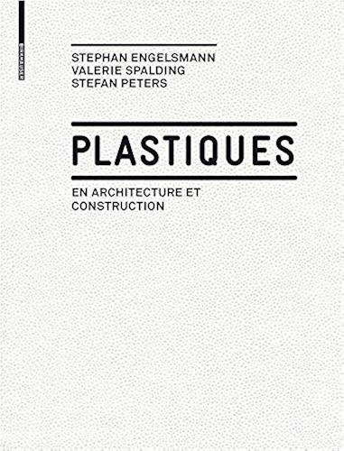 Download Plastiques: en Architecture et Construction PDF