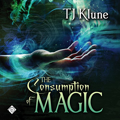 The Consumption of Magic: Tales From Verania, Book 3