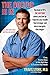 The Doctor Is In: 7 Easy, Positive Steps to Take Right Now to Transform Your Health