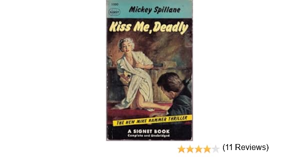 Kiss Me Deadly Full Movie In English