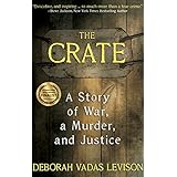 THE CRATE: A Story Of War, A Murder, And Justice